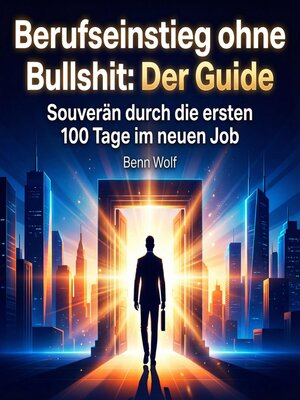 cover image of Berufseinstieg ohne Bullshit